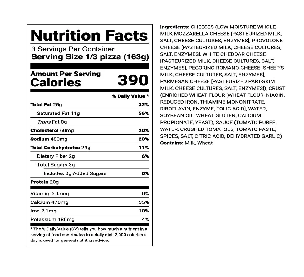 Nutrition facts for Piled High Five Cheese: 3 servings, 390 calories per serving (1/3 pizza, 163g). Contains Milk and Wheat.